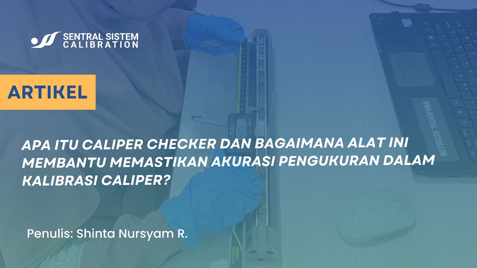 apa-itu-caliper-checker-dan-bagaimana-alat-ini-membantu-memastikan-akurasi-pengukuran-dalam-kalibras-20241224-17-11-5181.jpg
